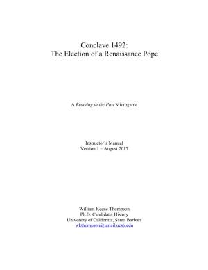 Conclave 1492: the Election of a Renaissance Pope