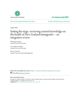 Setting the Stage: Reviewing Current Knowledge on the Health of New Zealand Immigrants—An Integrative Review Blessing Kanengoni Auckland University of Technology
