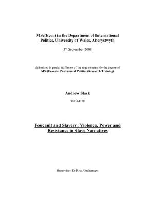 Foucault and Slavery: Violence, Power and Resistance in Slave Narratives