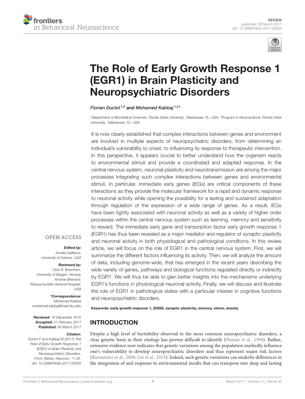 The Role of Early Growth Response 1 (EGR1) in Brain Plasticity and Neuropsychiatric Disorders