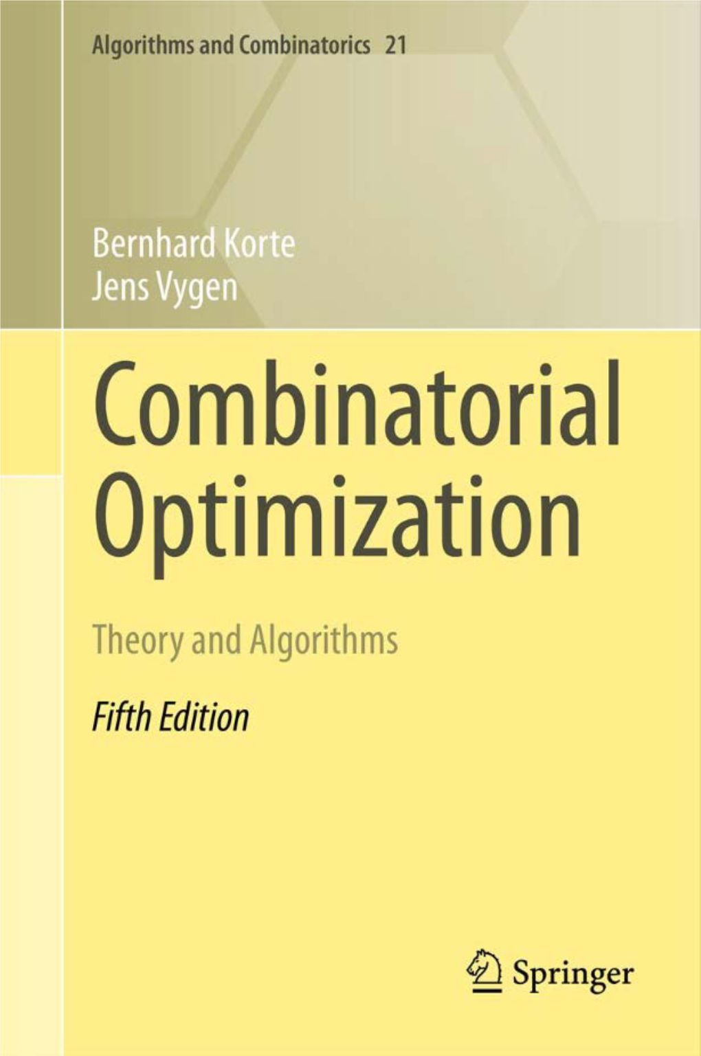 Combinatorial Optimization Theory and Algorith