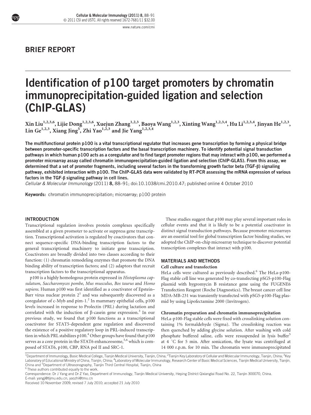 Identification of P100 Target Promoters by Chromatin Immunoprecipitation-Guided Ligation and Selection (Chip-GLAS)