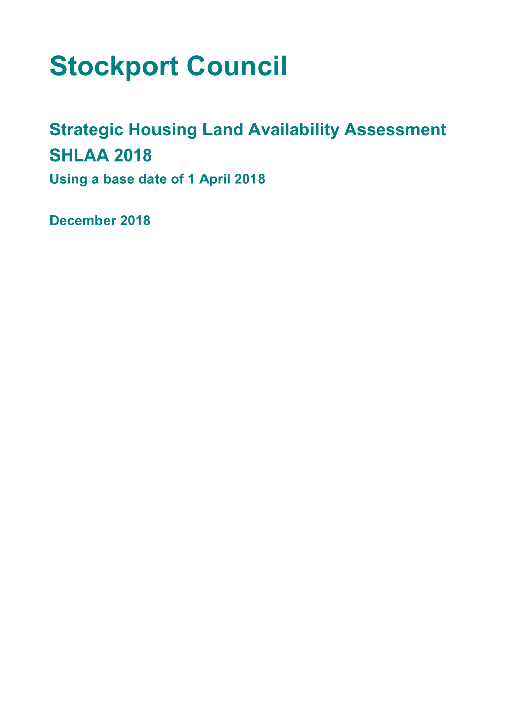 2018 Stockport SHLAA Report and Appendices 1 to 4