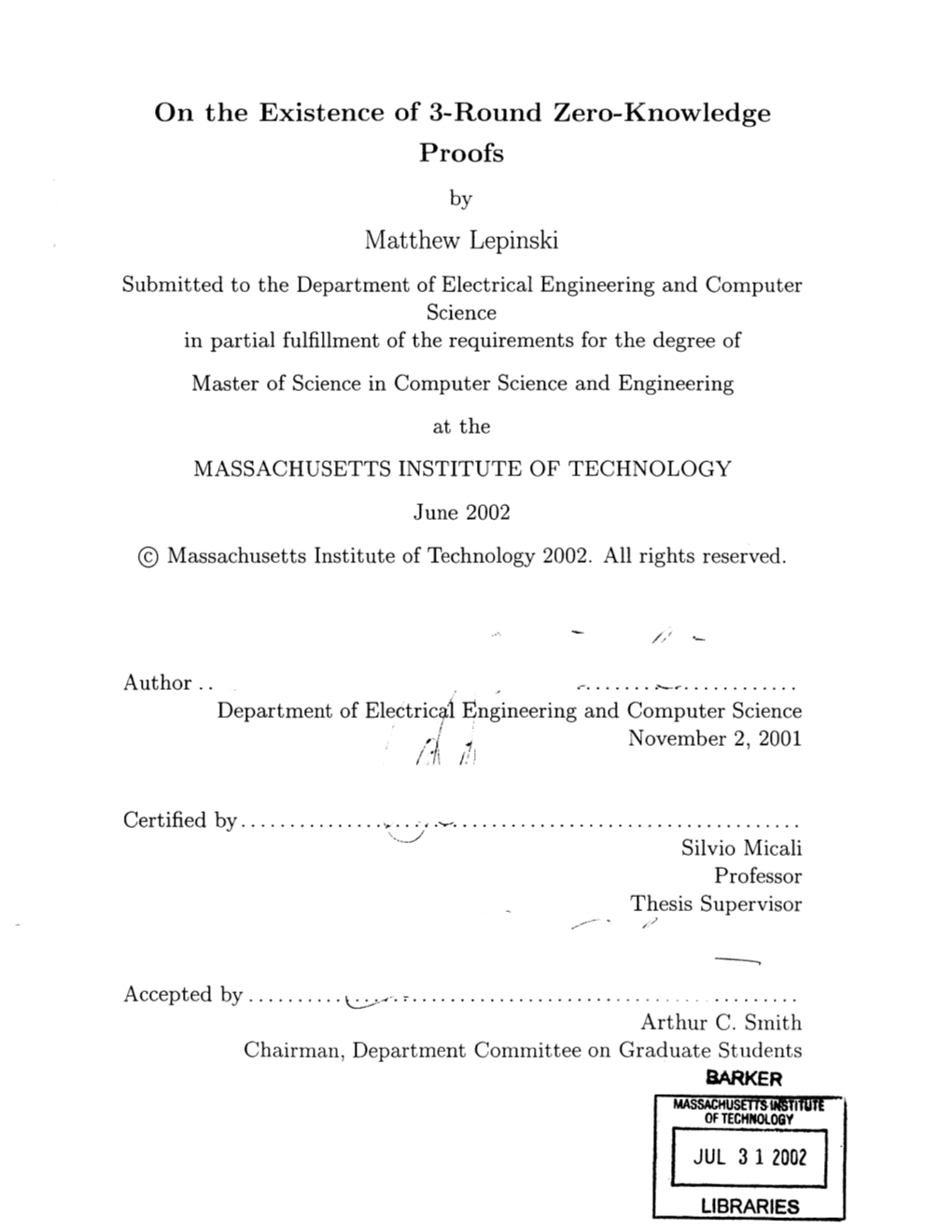 On the Existence of 3-Round Zero-Knowledge Proofs Matthew Lepinski