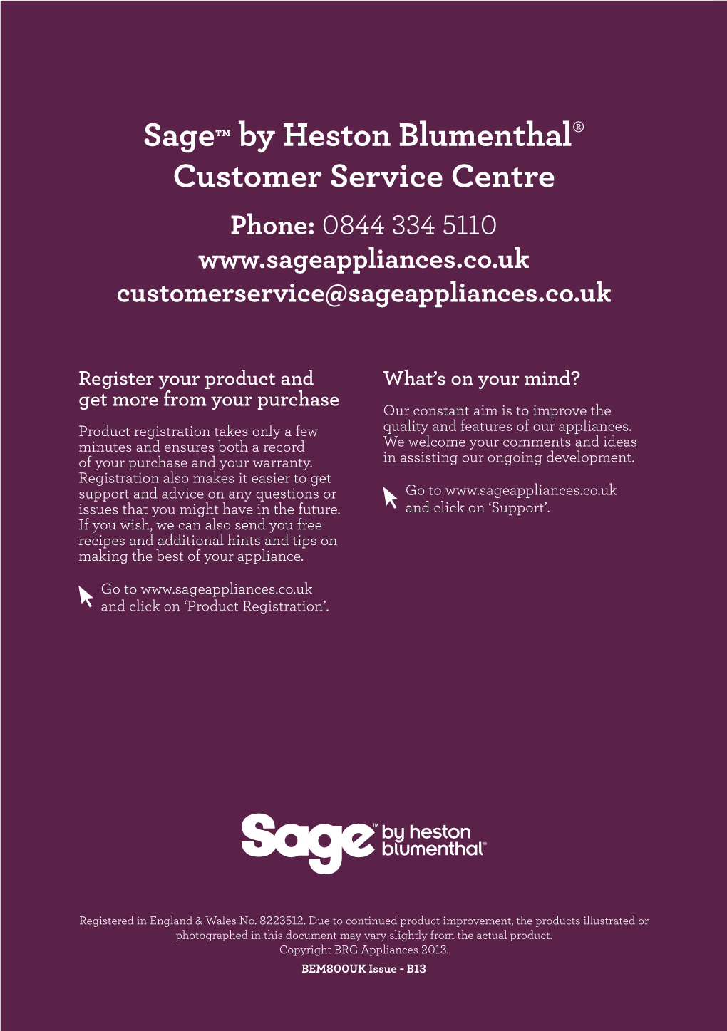Sage™ by Heston Blumenthal‰ Customer Service Centre