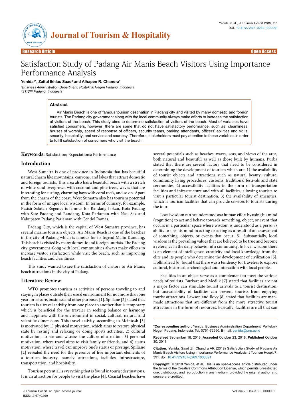 Satisfaction Study of Padang Air Manis Beach Visitors Using Importance Performance Analysis Yenida1*, Zaitul Ikhlas Saad2 and Alhapen R