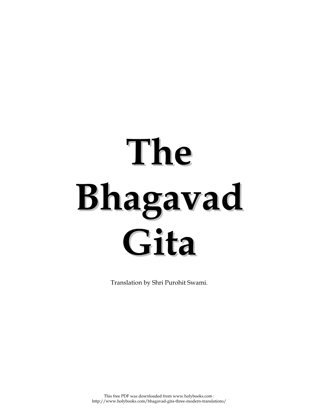 The Bhagavad Gita Translation by Shri Purohit Swami