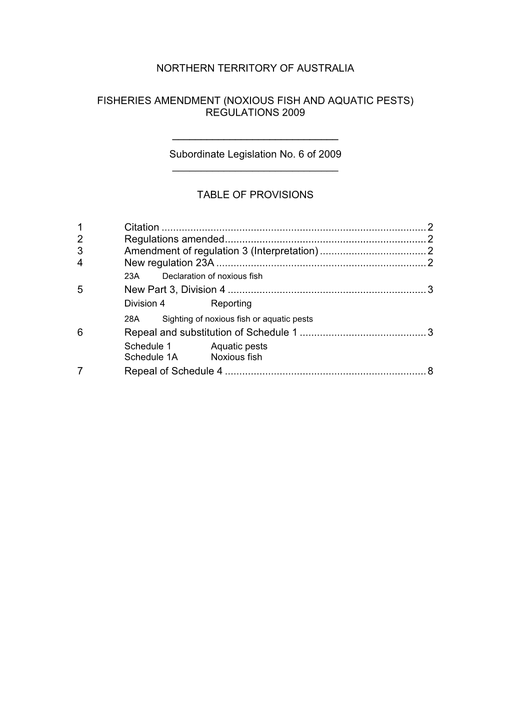 (Noxious Fish and Aquatic Pests) Regulations 2009