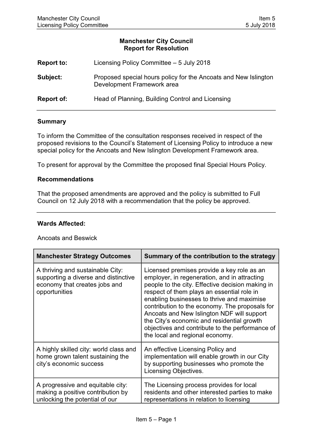 Licensing Policy Committee 5 July 2018 Item 5 New Islington Special Policy