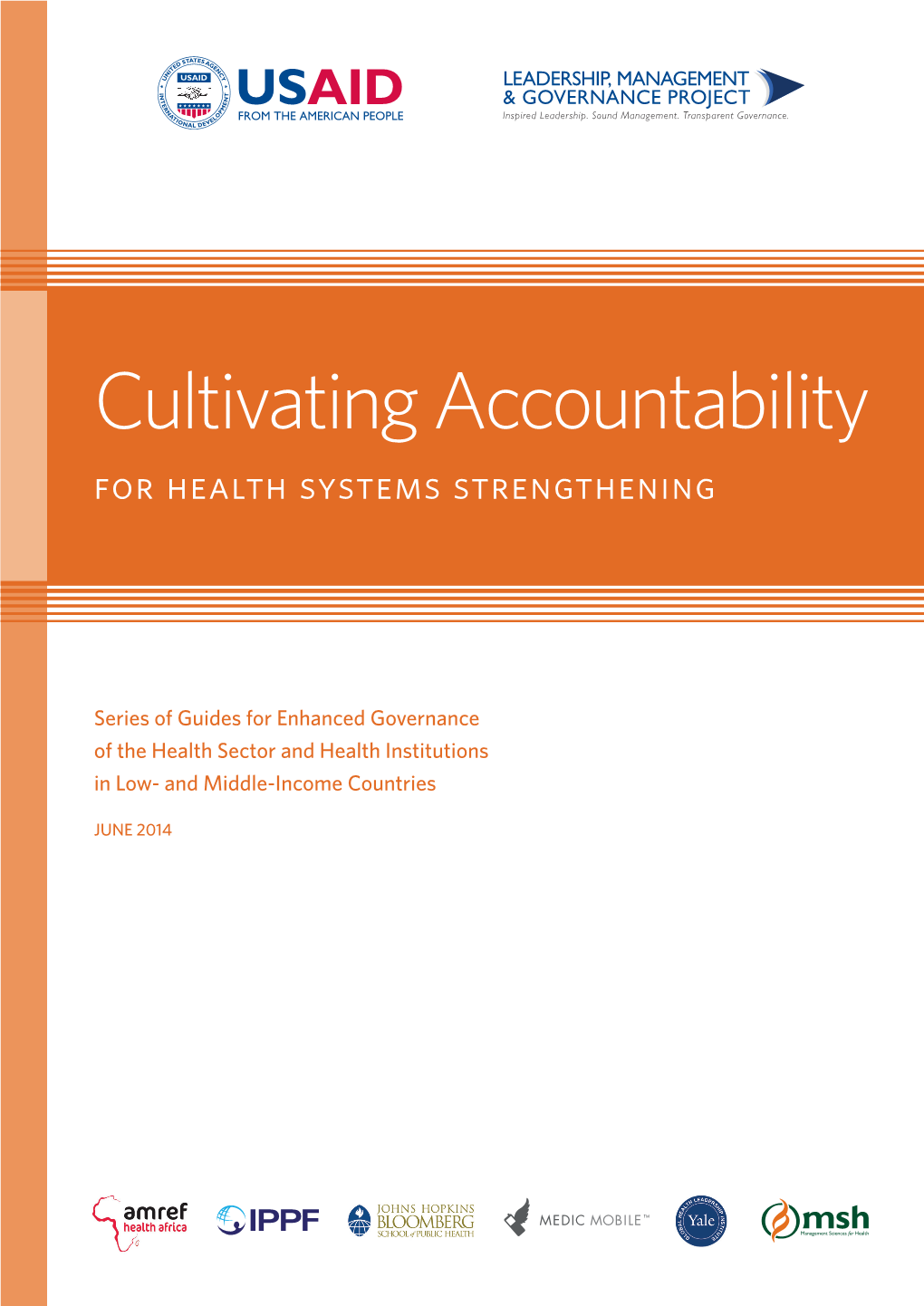 Cultivating Accountability for Health Systems Strengthening