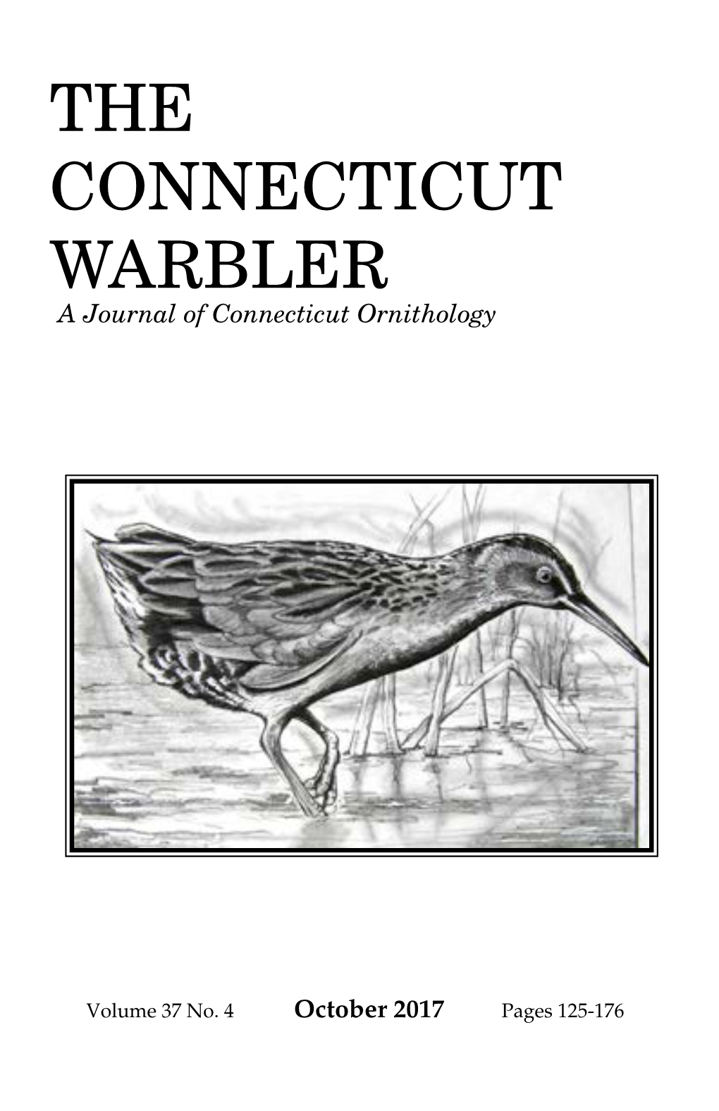 THE CONNECTICUT WARBLER a Journal of Connecticut Ornithology