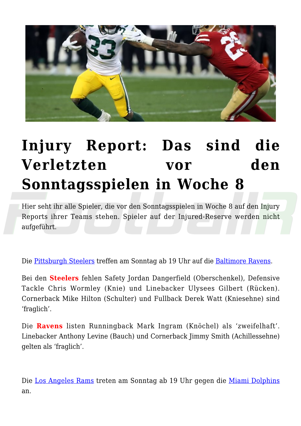 Injury Report: Das Sind Die Verletzten Vor Den Sonntagsspielen in Woche 8