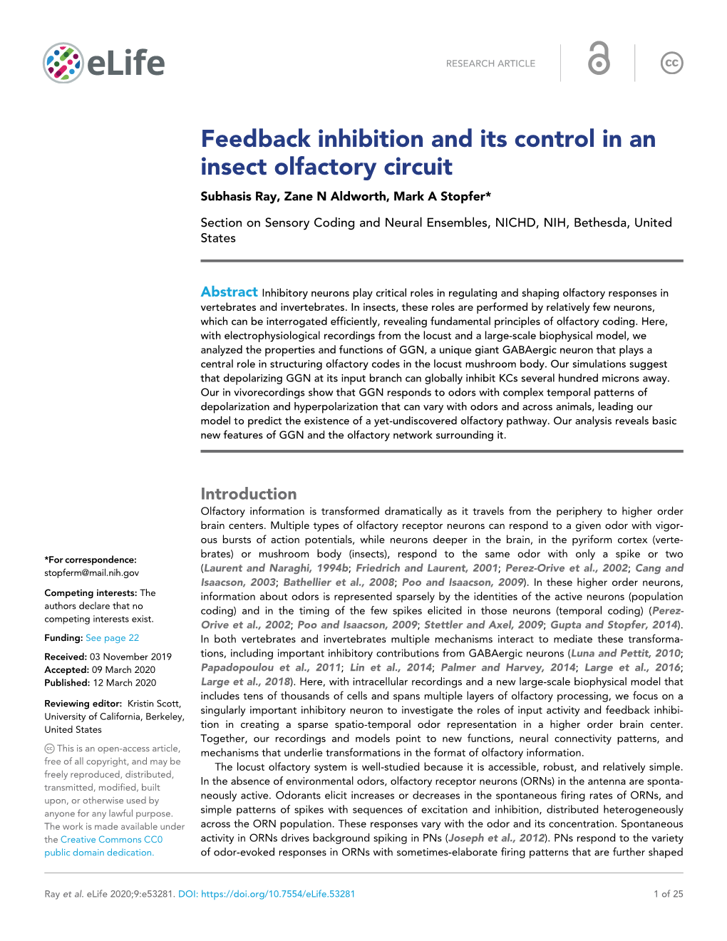 Feedback Inhibition and Its Control in an Insect Olfactory Circuit Subhasis Ray, Zane N Aldworth, Mark a Stopfer*