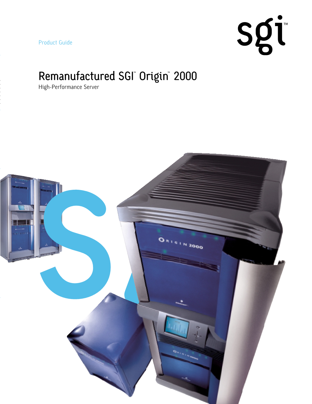Remanufactured SGI™ Origin™ 2000 High-Performance Server