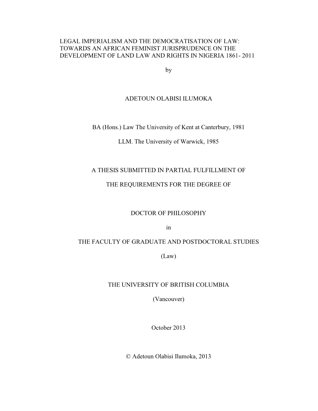 Towards an African Feminist Jurisprudence on the Development of Land Law and Rights in Nigeria 1861- 2011