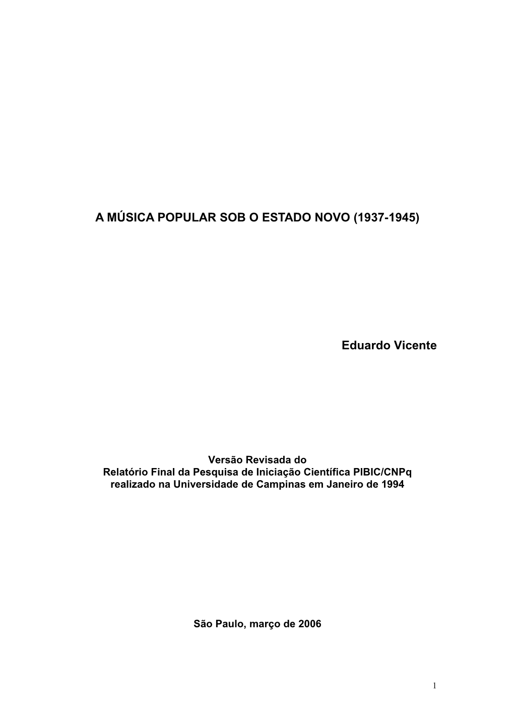 A Música Popular Sob O Estado Novo (1937-1945)