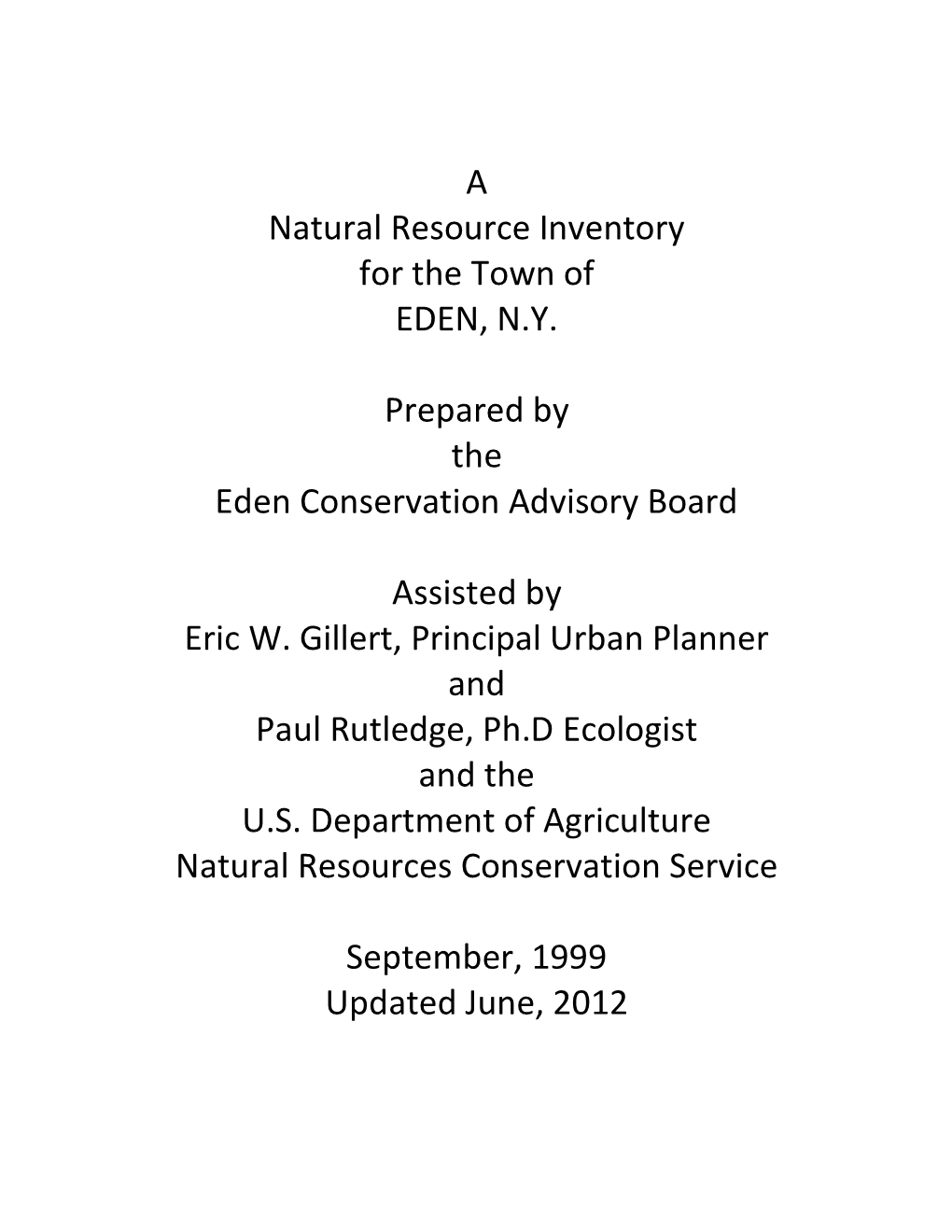 A Natural Resource Inventory for the Town of EDEN, N.Y. Prepared By