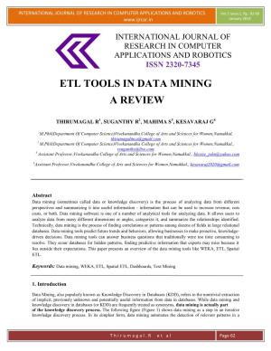 Etl Tools in Data Mining a Review