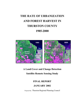 The Rate of Urbanization and Forest Harvest in Thurston County 1985-2000