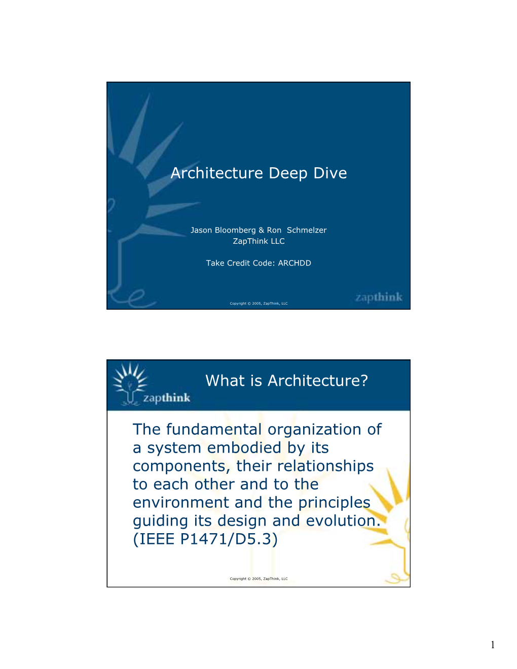 Architecture Deep Dive What Is Architecture? - DocsLib