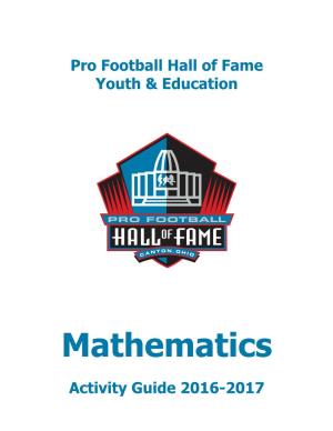 Mathematics Activity Guide 2016-2017 Pro Football Hall of Fame 2016-2017 Educational Outreach Program Mathematics Table of Contents