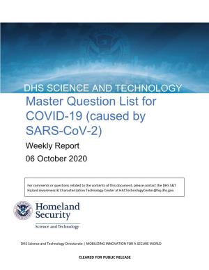 Master Question List for COVID-19 (Caused by SARS-Cov-2) Weekly Report 06 October 2020