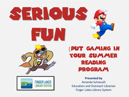 {Put Gaming in Your Summer Reading