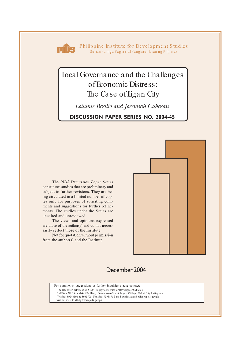 The Case of Iligan City Leilanie Basilio and Jeremiah Cabasan DISCUSSION PAPER SERIES NO