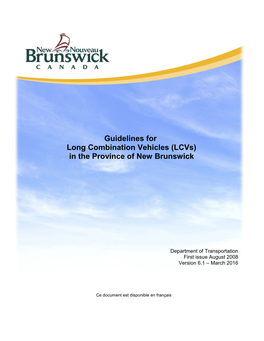 Guidelines for Long Combination Vehicles (Lcvs) in the Province of New Brunswick