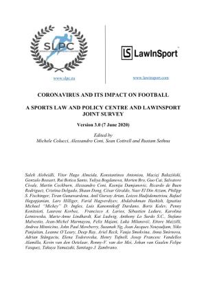 Coronavirus and Its Impact on Football a Sports Law and Policy Centre And