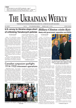 Canadian Symposium Spotlights 1914-1920 Internment Operations Hillary Clinton Visits Kyiv