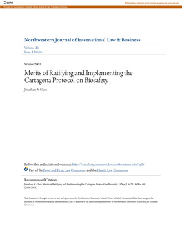 Merits of Ratifying and Implementing the Cartagena Protocol on Biosafety Jonathan A