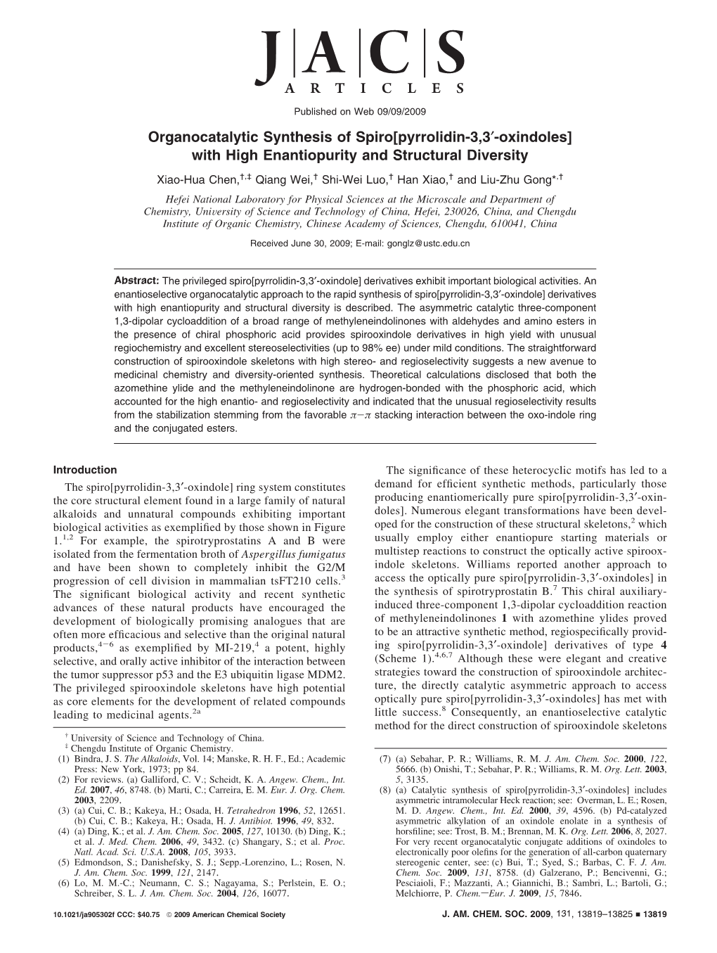 Organocatalytic Synthesis of Spiro[Pyrrolidin-3,3′-Oxindoles]