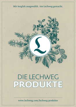 Lechweg Produkte