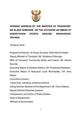 Opening Address by the Minister of Transport, Dr Blade Nzimande on the Occasion an Imbizo At