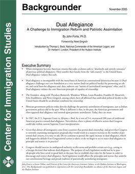 Dual Allegiance: a Challenge to Immigration Reform and Patriotic