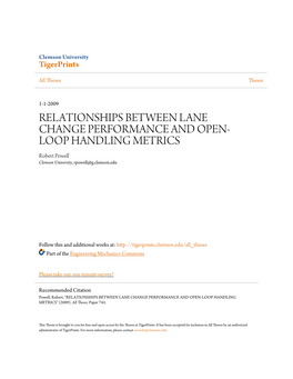 RELATIONSHIPS BETWEEN LANE CHANGE PERFORMANCE and OPEN- LOOP HANDLING METRICS Robert Powell Clemson University, Rpowell@G.Clemson.Edu