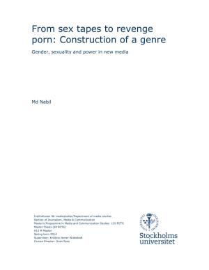 From Sex Tapes to Revenge Porn: Construction of a Genre
