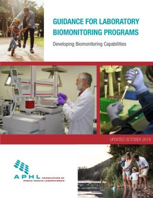 GUIDANCE for LABORATORY BIOMONITORING PROGRAMS Developing Biomonitoring Capabilities