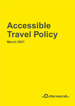 Merseyrail Accessible Travel Policy March 2021