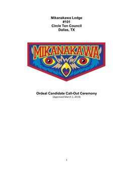 Mikanakawa Lodge #101 Circle Ten Council Dallas, TX Ordeal