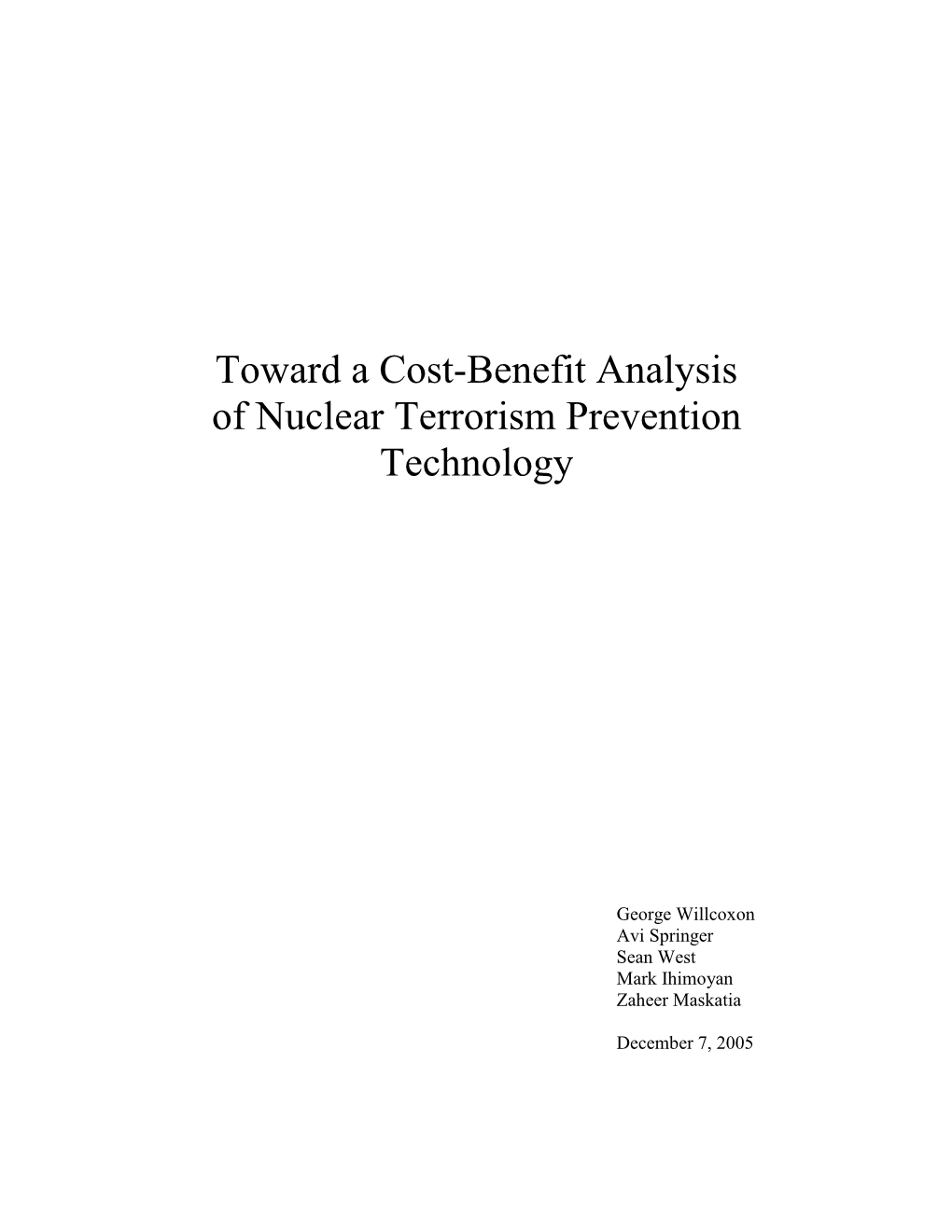 Toward a Cost-Benefit Analysis of Nuclear Terrorism Prevention Technology