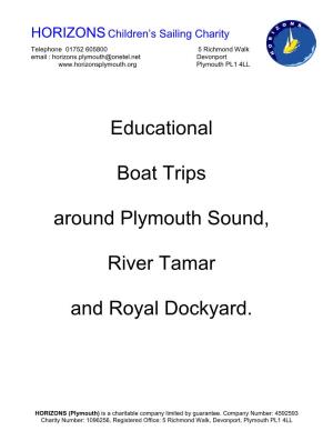 Educational Boat Trips Around Plymouth Sound, River Tamar And