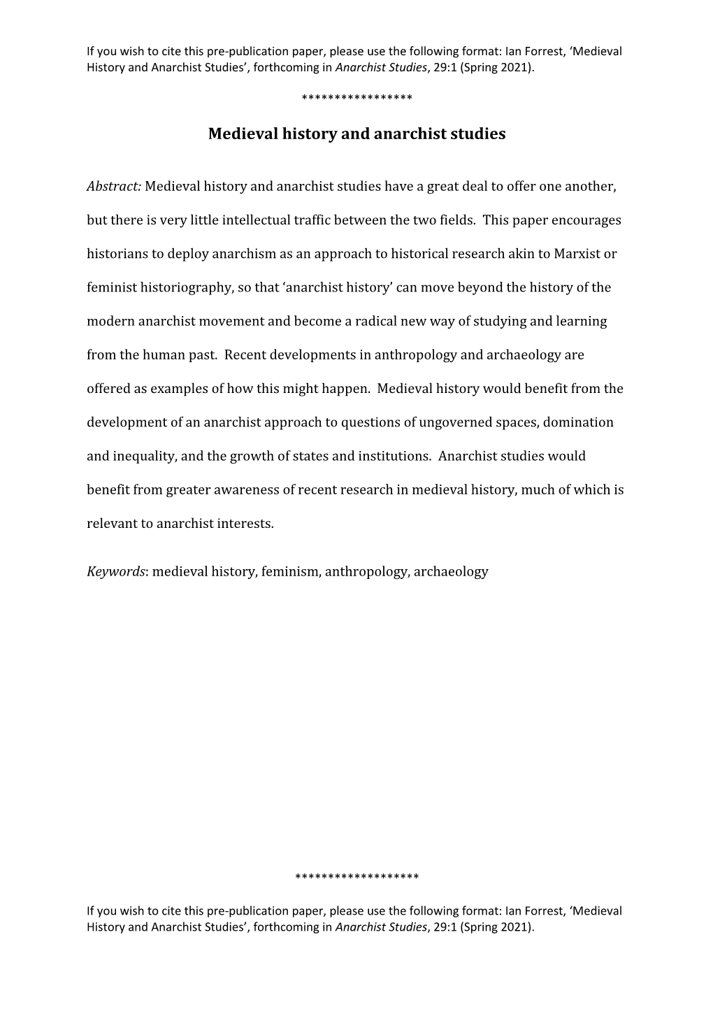 Medieval History and Anarchist Studies’, Forthcoming in Anarchist Studies, 29:1 (Spring 2021)