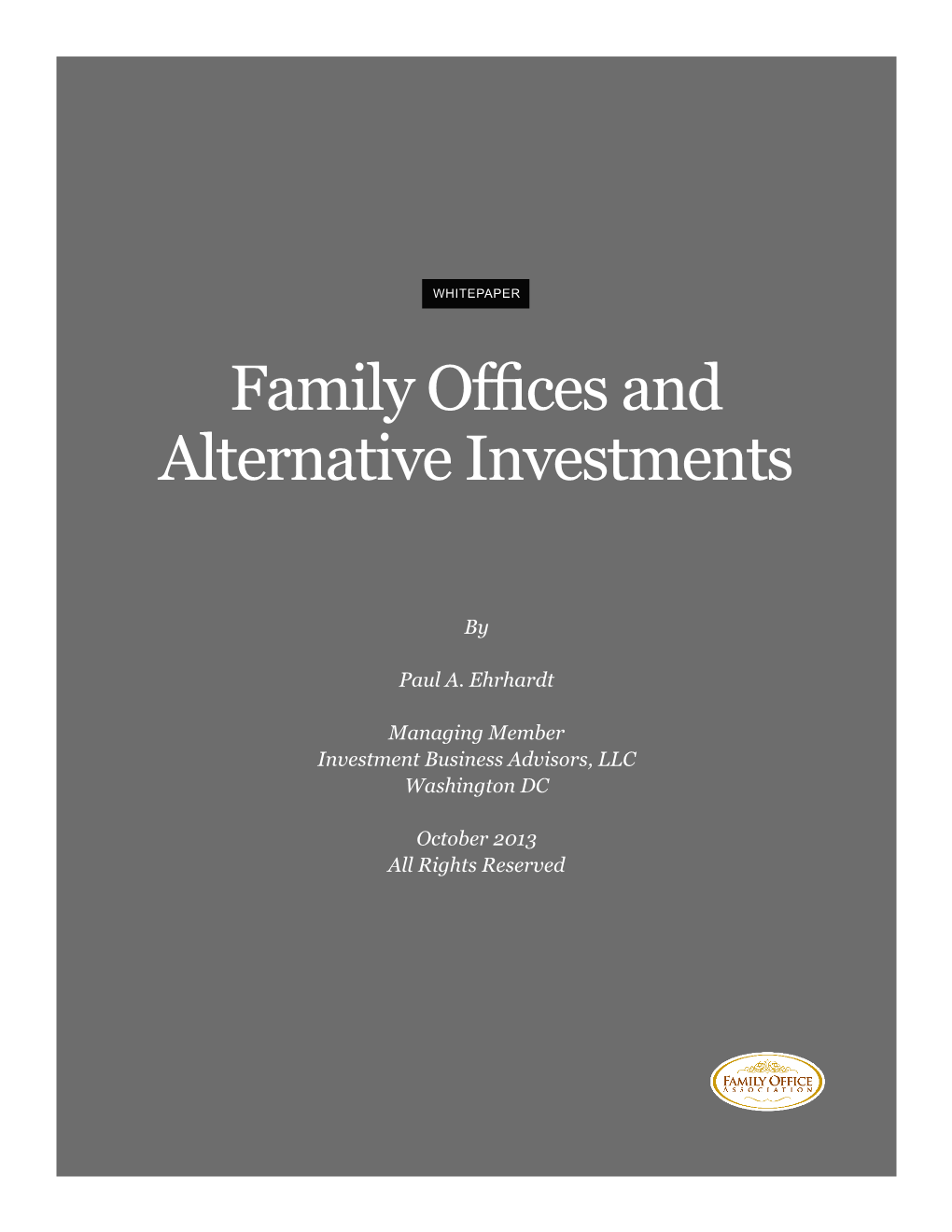 Family Offices and Alternative Investments