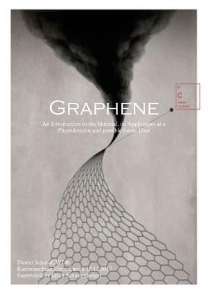 Graphene an Introduction to the Material, Its Application As a Photodetector and Possible Future Uses