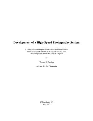 Development of a High-Speed Photography System