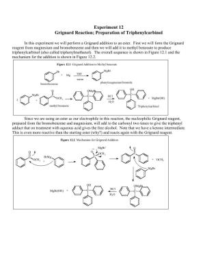 Experiment 12 Grignard Reaction; Preparation of Triphenylcarbinol