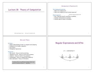Lecture 18: Theory of Computation Regular Expressions and Dfas