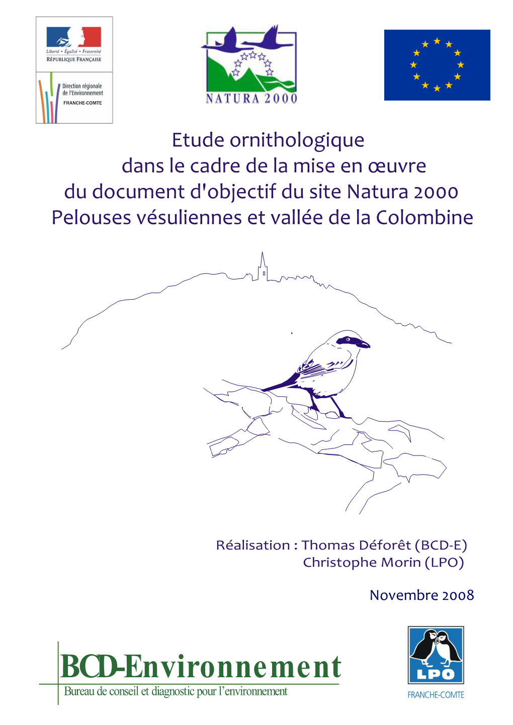 Etude Ornithologique Dans Le Cadre De La Mise En Œuvre Du Document D'objectif Du Site Natura 2000 Pelouses Vésuliennes Et Vallée De La Colombine